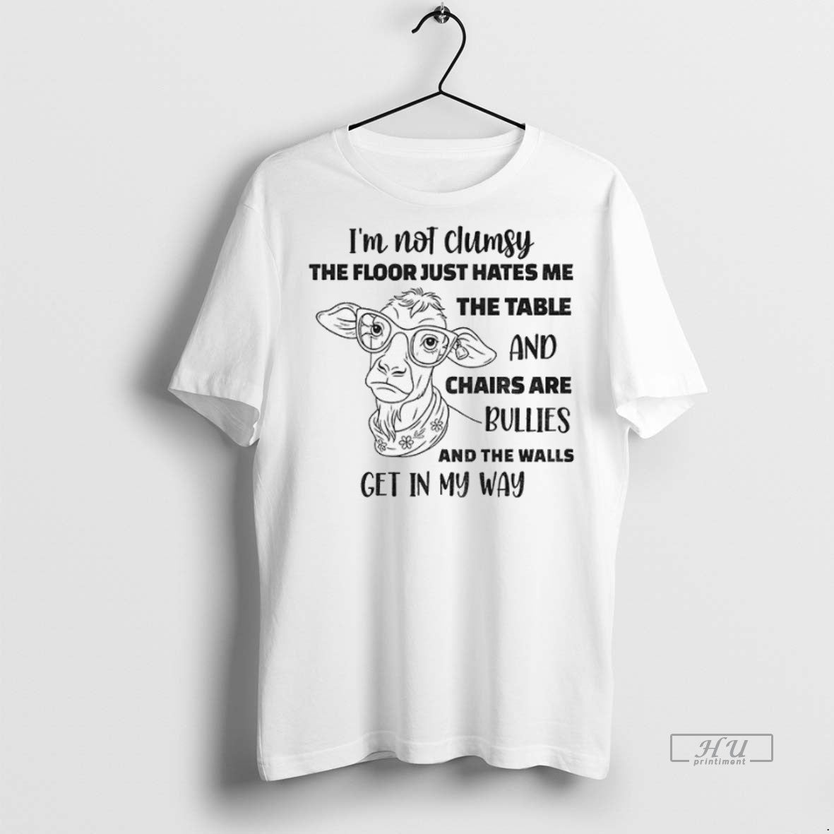Officials Cow Im Not Clumsy The Floor Just Hates Me The Table And Chairs Are T-Shirts, Hoodie, Sweatshirt | InkNestWear.com
