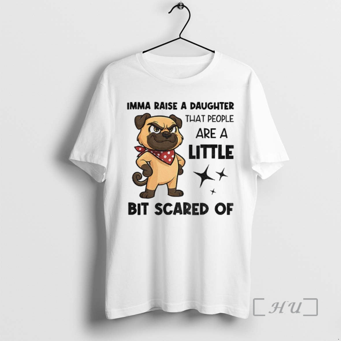 Officials Dezzy Dogy Imma Raise Daughter That People Are Little Bit Scared T-Shirts, Hoodie, Sweatshirt