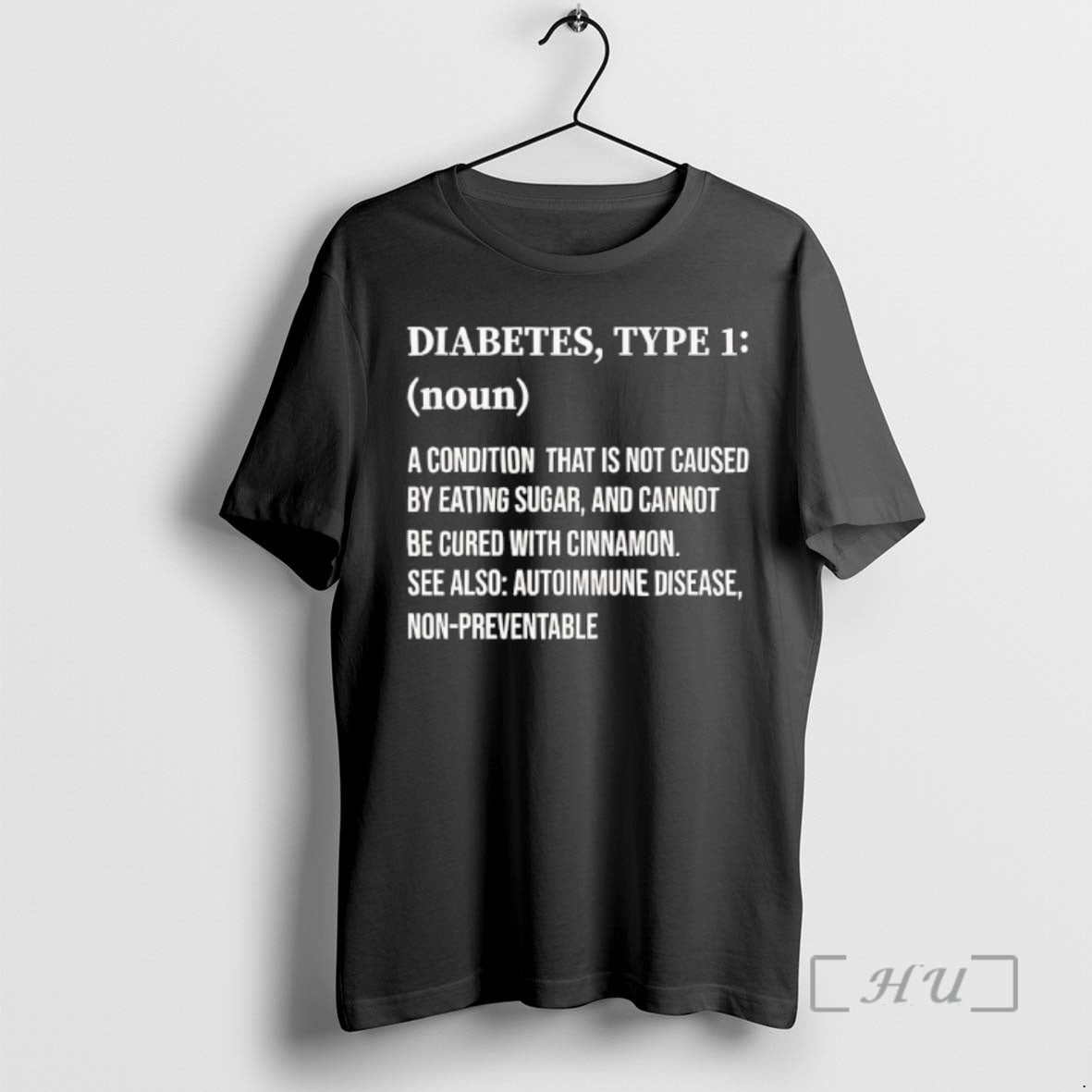 Officials Diabetes Type 1 Noun A Condition That Is Not Caused By Eating Sugar And T-Shirts, Hoodie, Sweatshirt