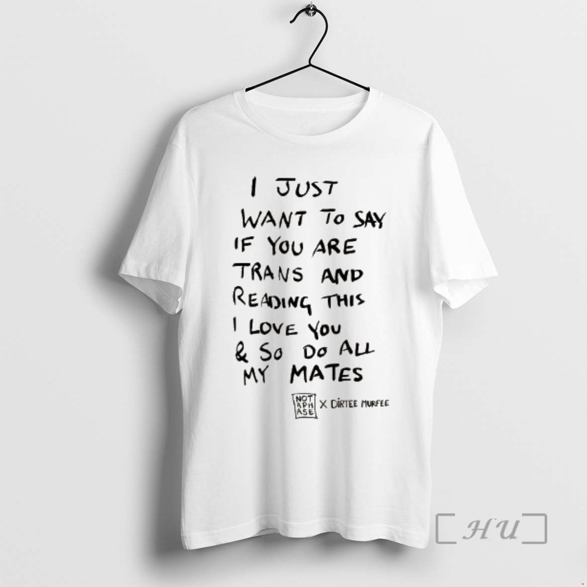 Officials Dirtee Murfee I Just Want To Say If You Are Trans Premium T Shirts Hoodie, Sweatshirt | InkNestWear.com