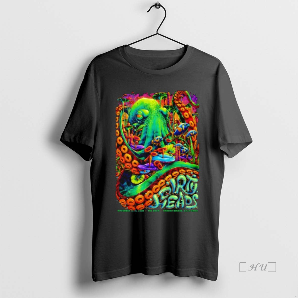 Officials Dirty Heads The Show At The Agua Caliente Casino In Rancho Mirage Ca On T-Shirts, Hoodie, Sweatshirt
