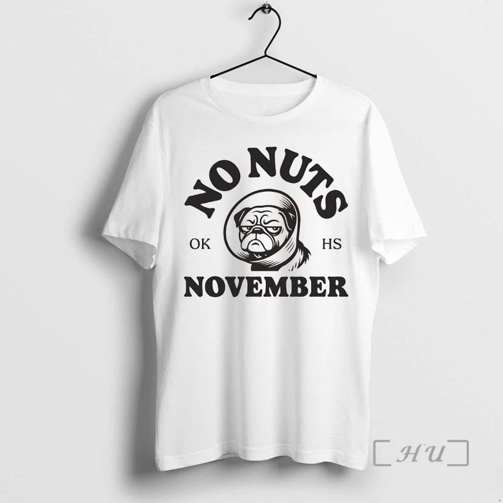 Officials Dog No Nuts November T-Shirts, Hoodie, Sweatshirt | InkNestWear.com