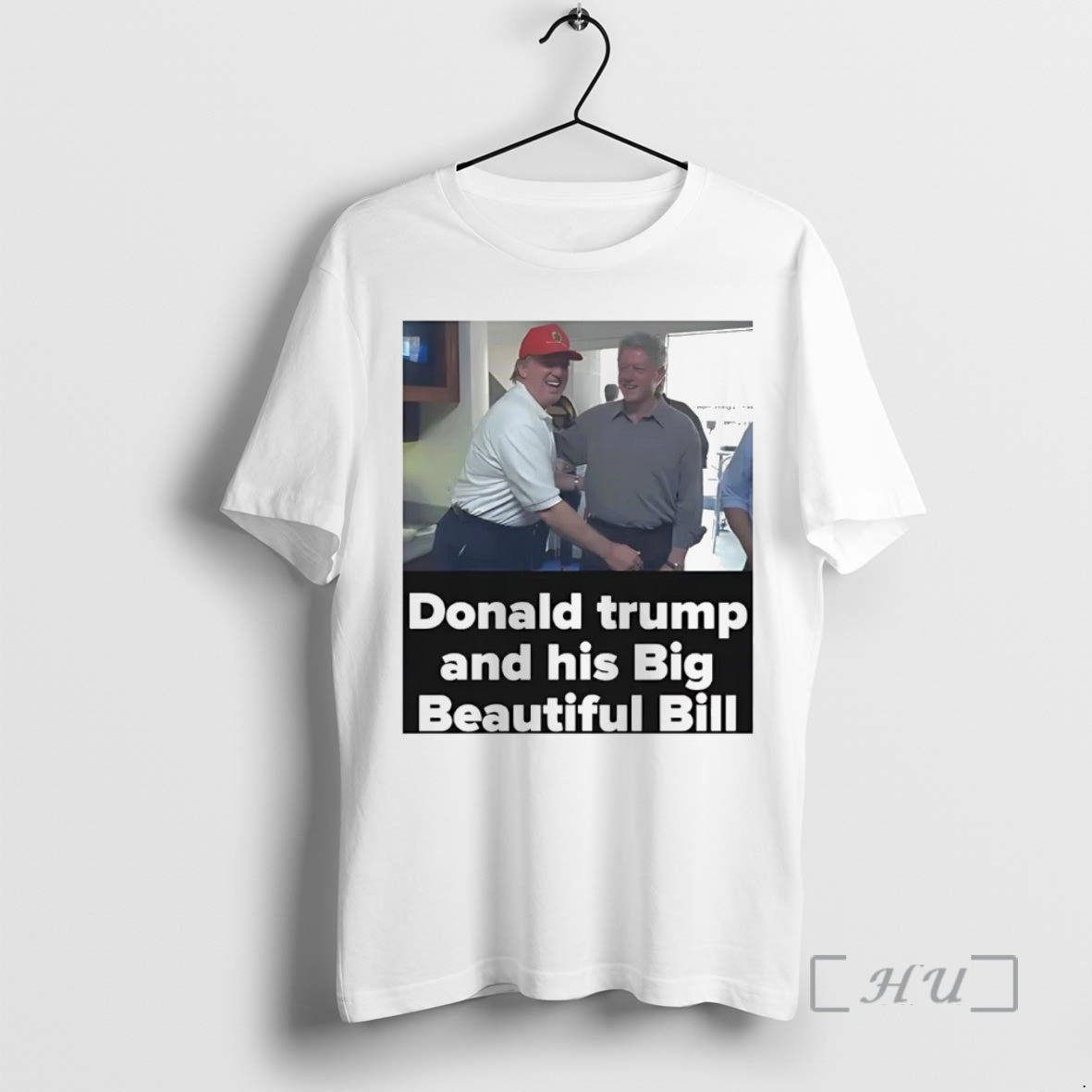 Officials Donald Trump And His Big Beautiful Bill Clinton T-Shirts, Hoodie, Sweatshirt | InkNestWear.com