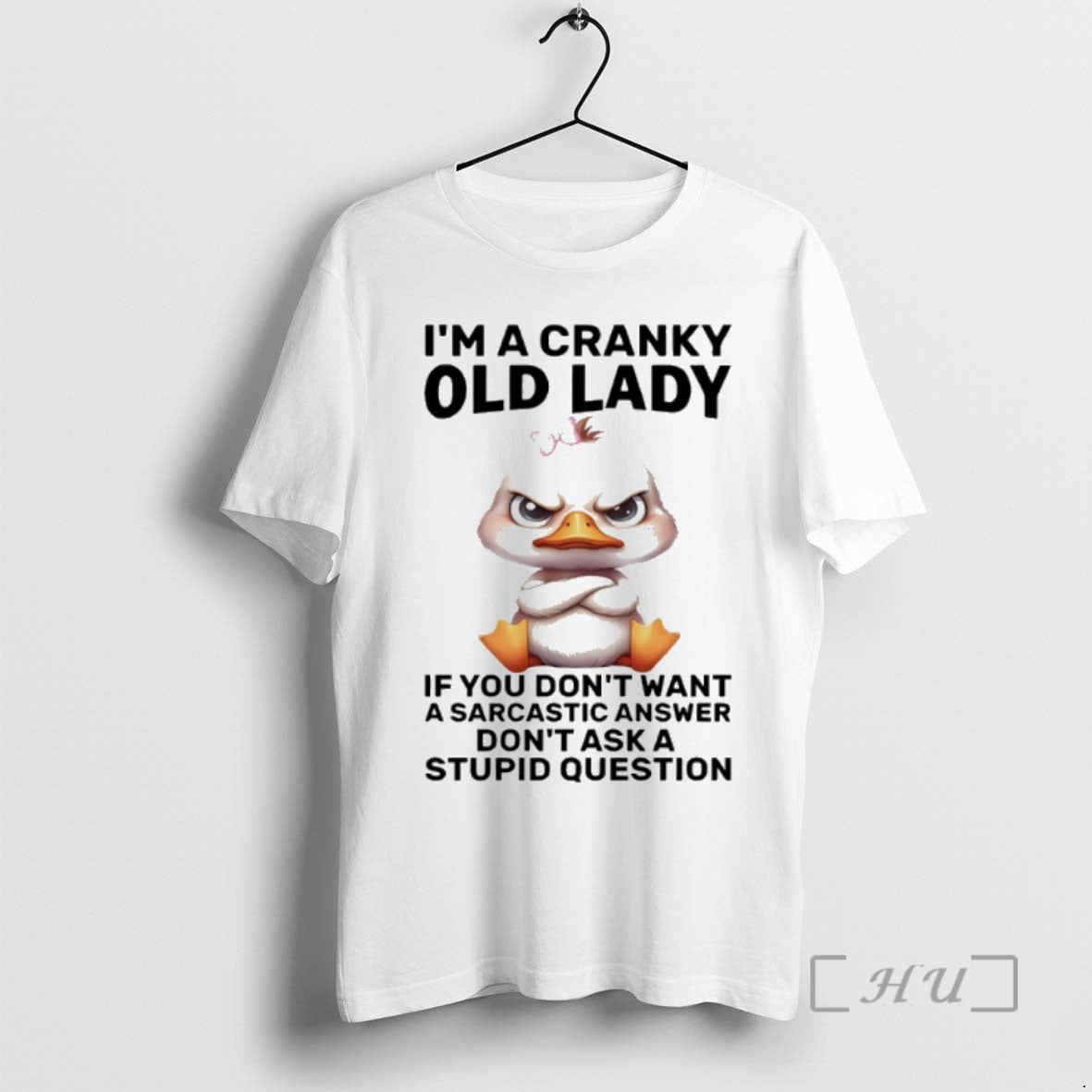 Officials Duck Im A Cranky Old Lady If You Dont Want A Sarcastic Answer Dont T-Shirts, Hoodie, Sweatshirt | InkNestWear.com