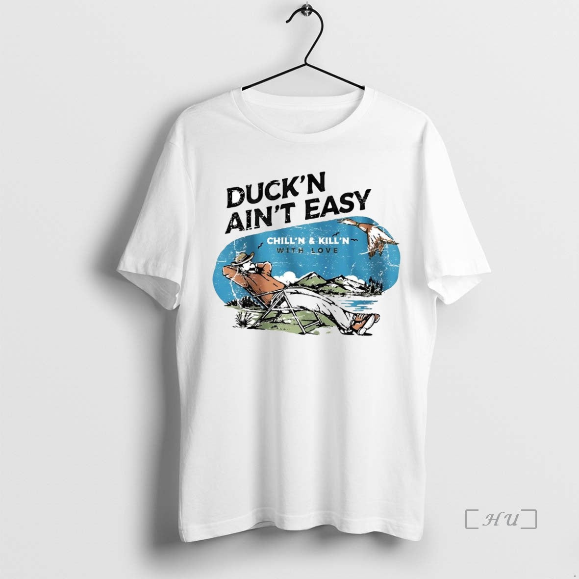Officials Duckin Aint Easy Chilln And Killn With Love Live Dirty Die Cowboy Premium T-Shirts, Hoodie, Sweatshirt