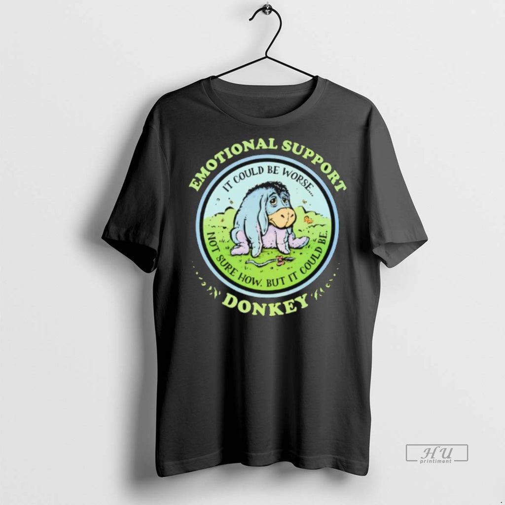 Officials Emotional Support Donkey It Could Be Worse Not Sure How But It Could Be T-Shirts, Hoodie, Sweatshirt
