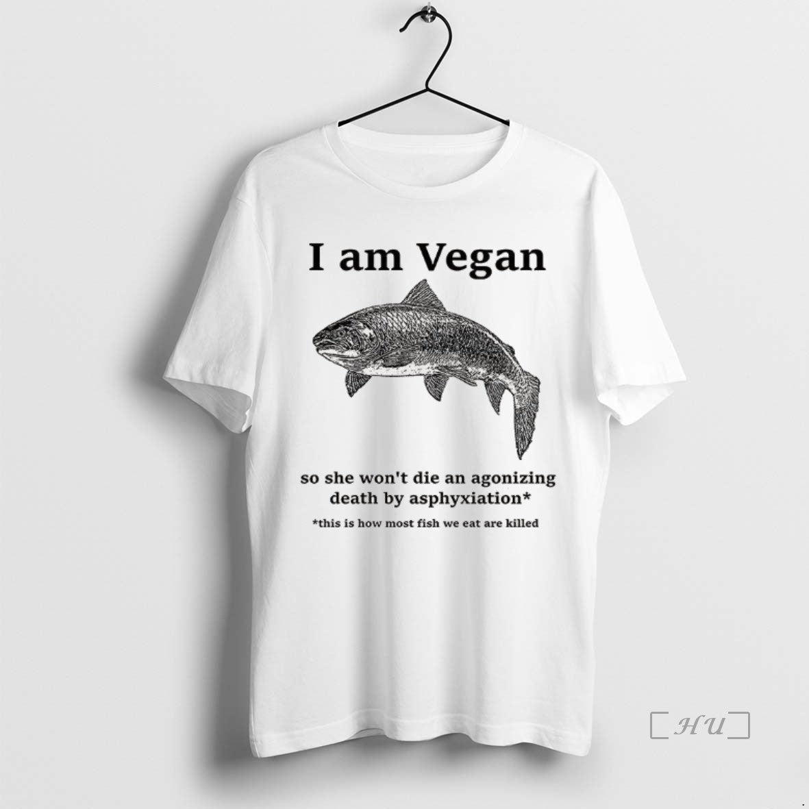Officials Fish I Am Vegan So She Wont Die An Agonizing Death By Asphyxiation Premium T-Shirts, Hoodie, Sweatshirt