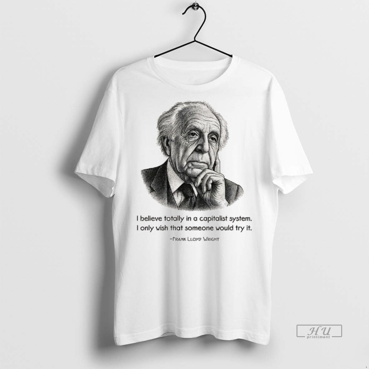 Officials Frank Lloyd Wright Quote I Only Wish That Someone Would Try It T-Shirts, Hoodie, Sweatshirt | InkNestWear.com