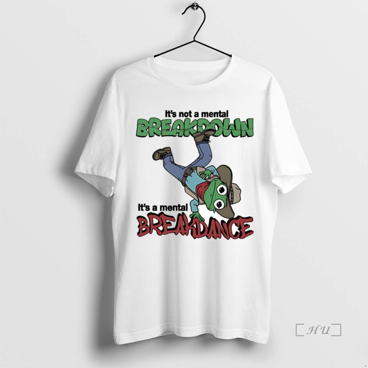 Officials Frog Cowboy Its Not A Mental Breakdown Its A Mental Breakdance T-Shirts, Hoodie, Sweatshirt | InkNestWear.com