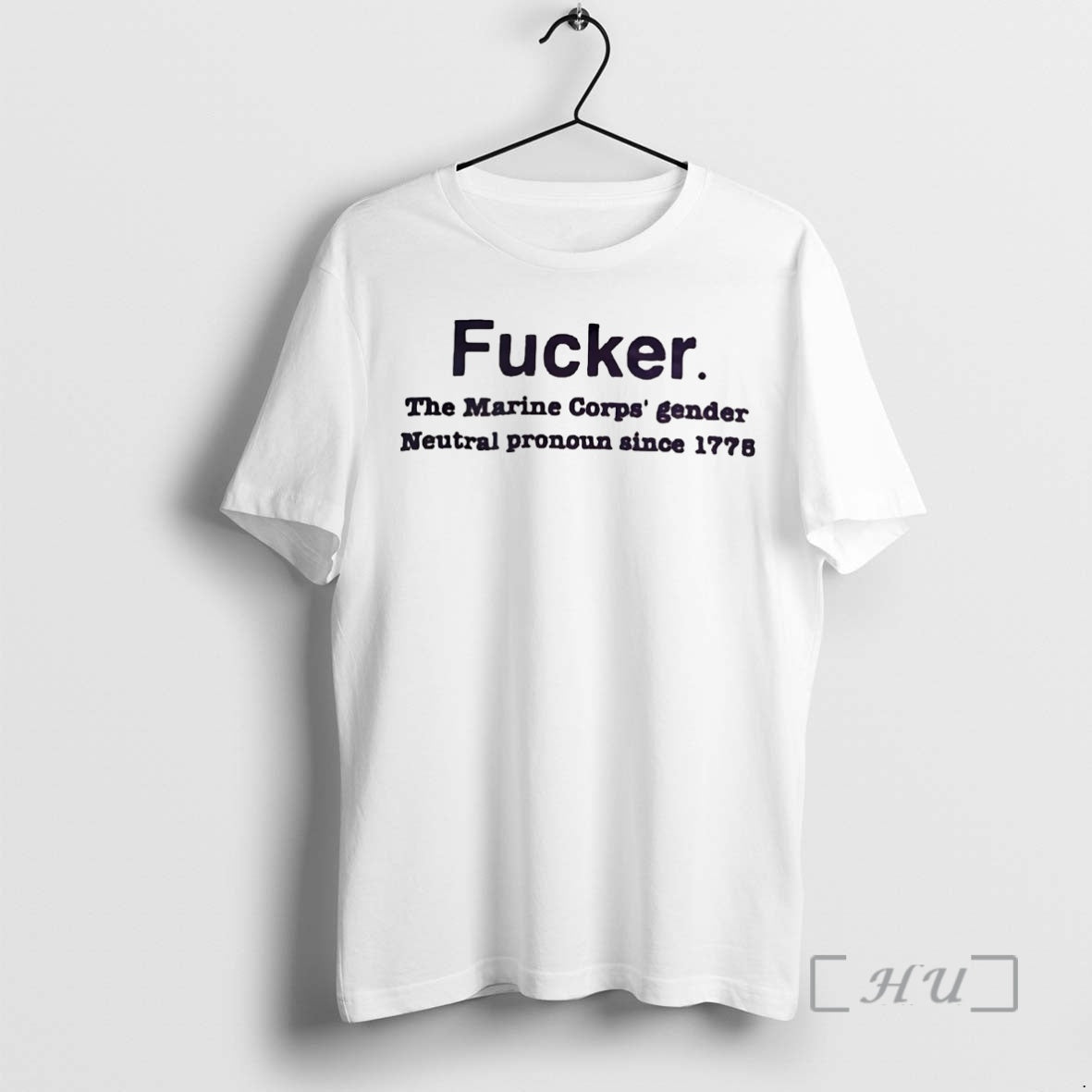 Officials Fucker The Marine Corps Gender Neutral Pronoun Since 1776 T-Shirts, Hoodie, Sweatshirt | InkNestWear.com
