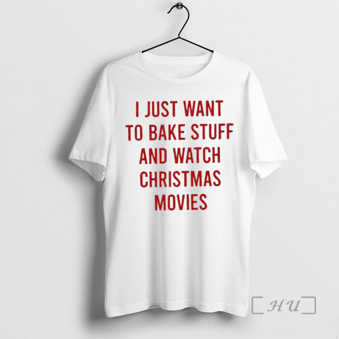 Officials Funny I Just Want To Bake Stuff And Watch Christmas Movies T-Shirts, Hoodie, Sweatshirt | InkNestWear.com
