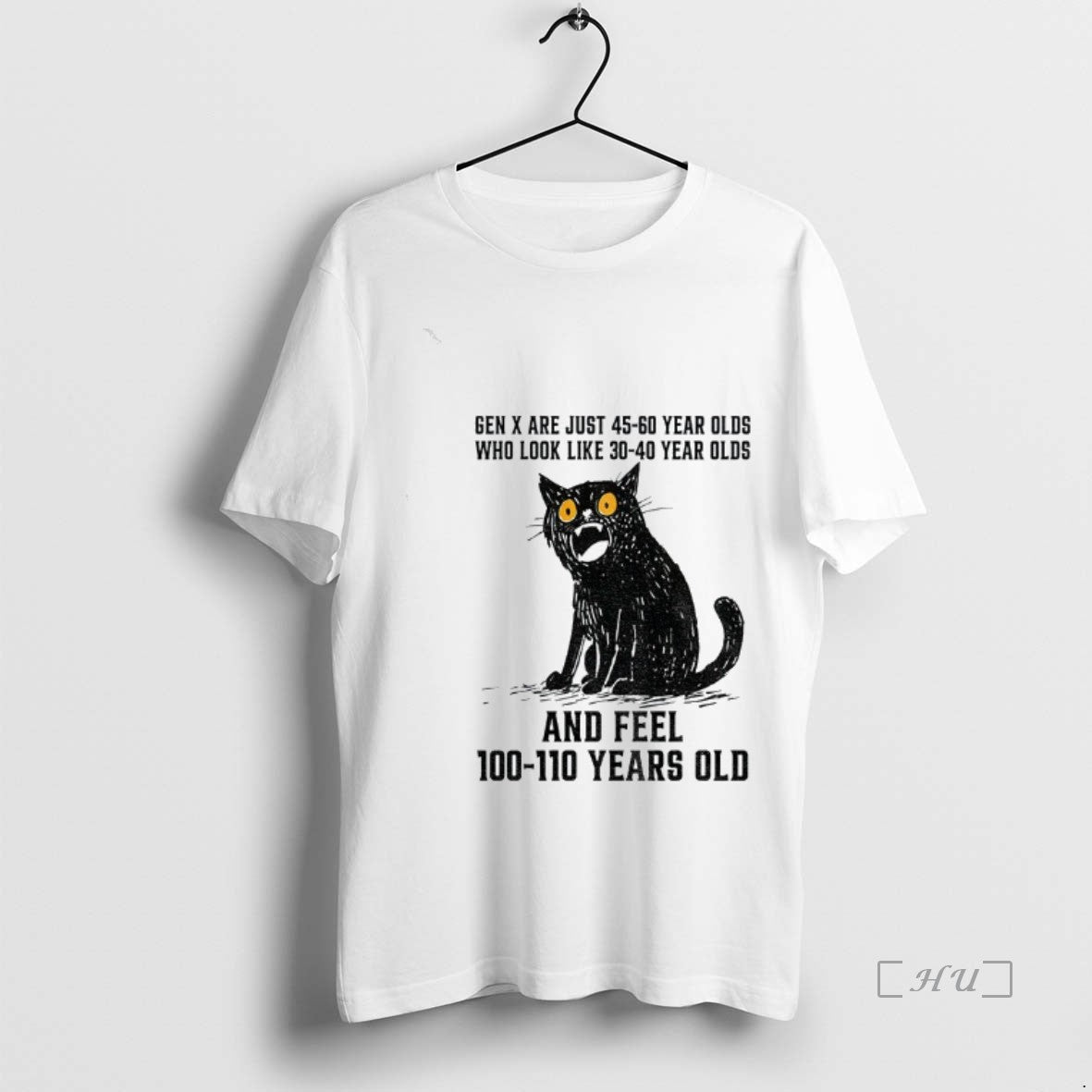 Officials Funny Cat Gen X Are Just 45 60 Year Olds Who Look Like 30 T-Shirts, Hoodie, Sweatshirt | InkNestWear.com