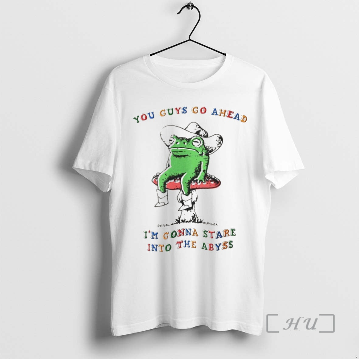 Officials Funny Frog You Guys Go Ahead Im Gonna Stare Into The Abyss Premium T-Shirts, Hoodie, Sweatshirt | InkNestWear.com