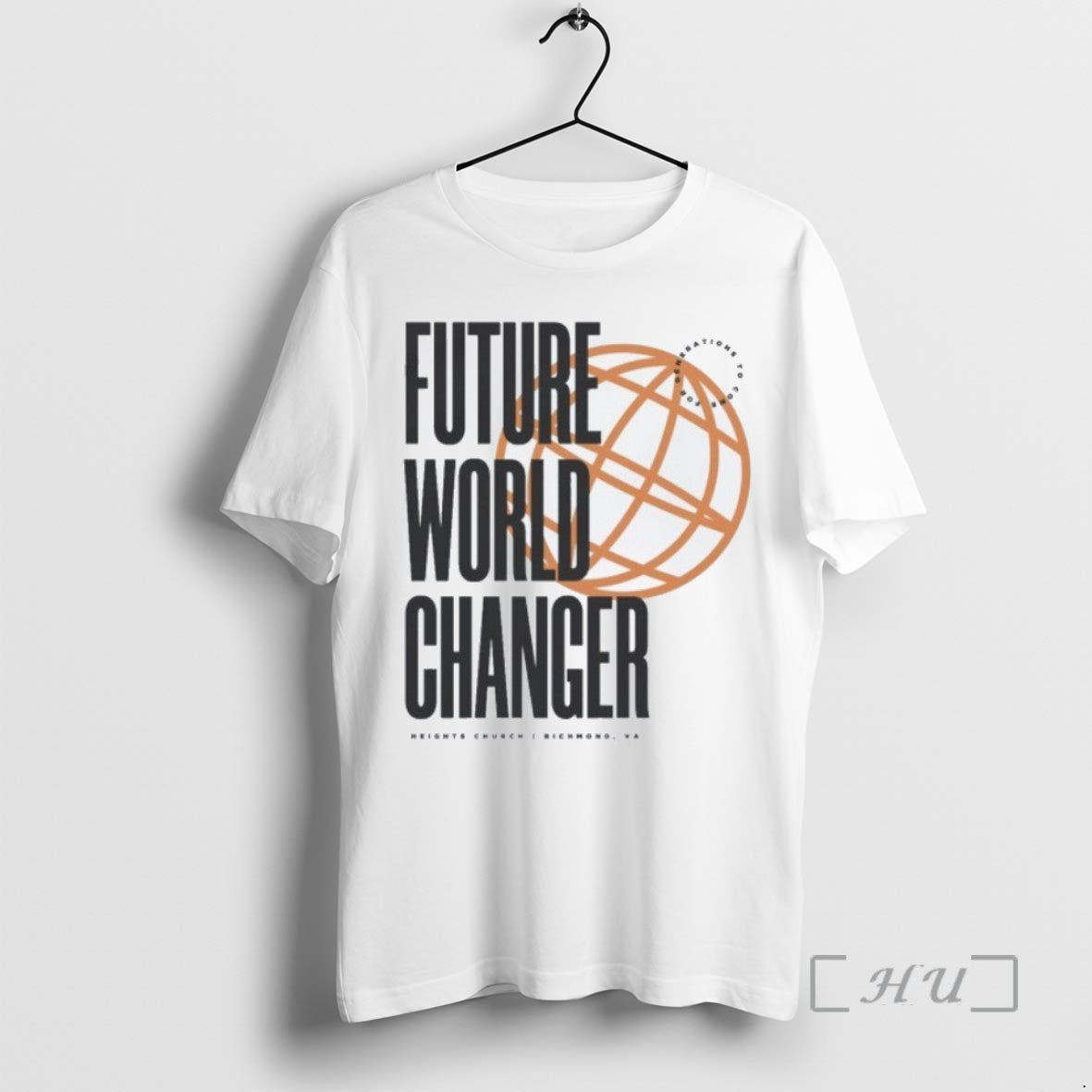Officials Future World Changer Heights Church Globe T Shirt Sweater