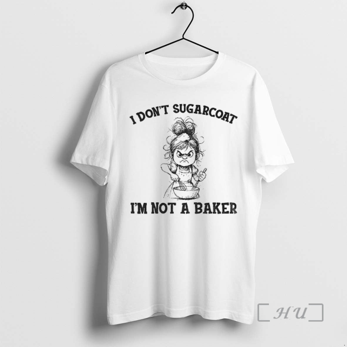 Officials Girl Cooking I Dont Sugarcoat Im Not A Baker T-Shirts, Hoodie, Sweatshirt | InkNestWear.com