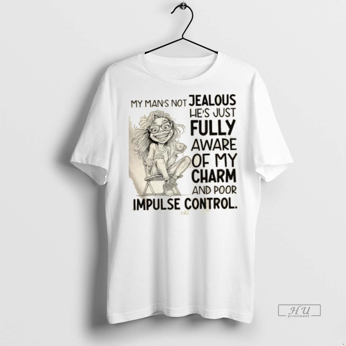 Officials Girl My Mans Not Jealous Hes Just Fully Aware Of My Charm And Poor T-Shirts, Hoodie, Sweatshirt | InkNestWear.com