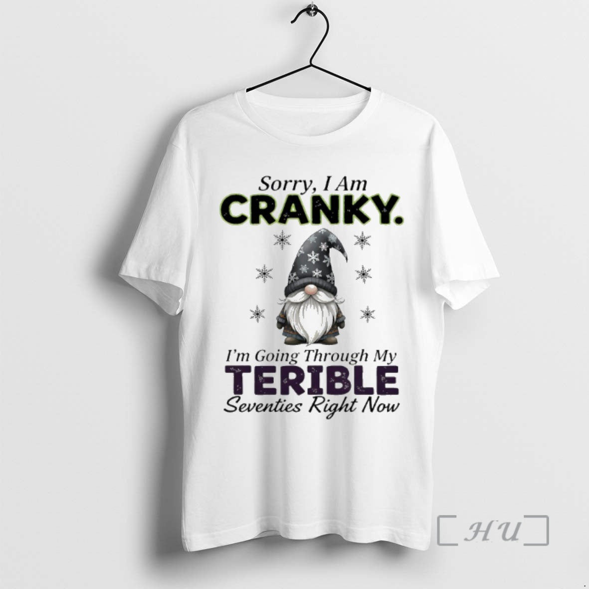 Officials Gnome Christmas Sorry I Am Cranky Im Going Through My Terrible Seventies Right Now T-Shirts, Hoodie, Sweatshirt