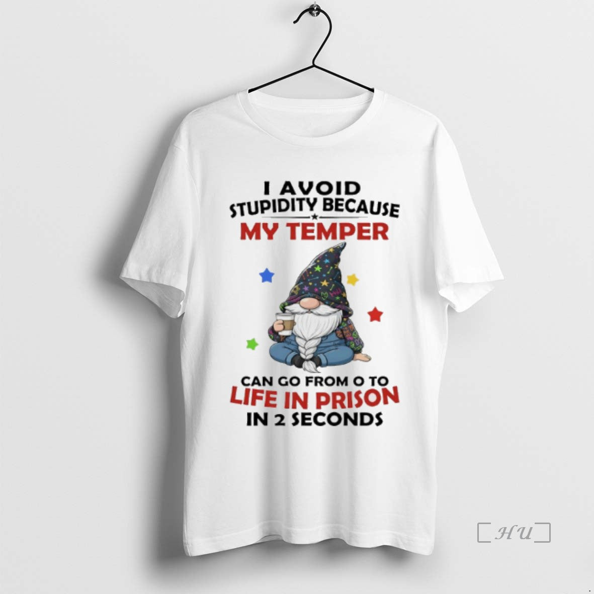 Officials Gnome Christmas I Avoid Stupidity Because My Temper Can Go From To Life In T-Shirts, Hoodie, Sweatshirt