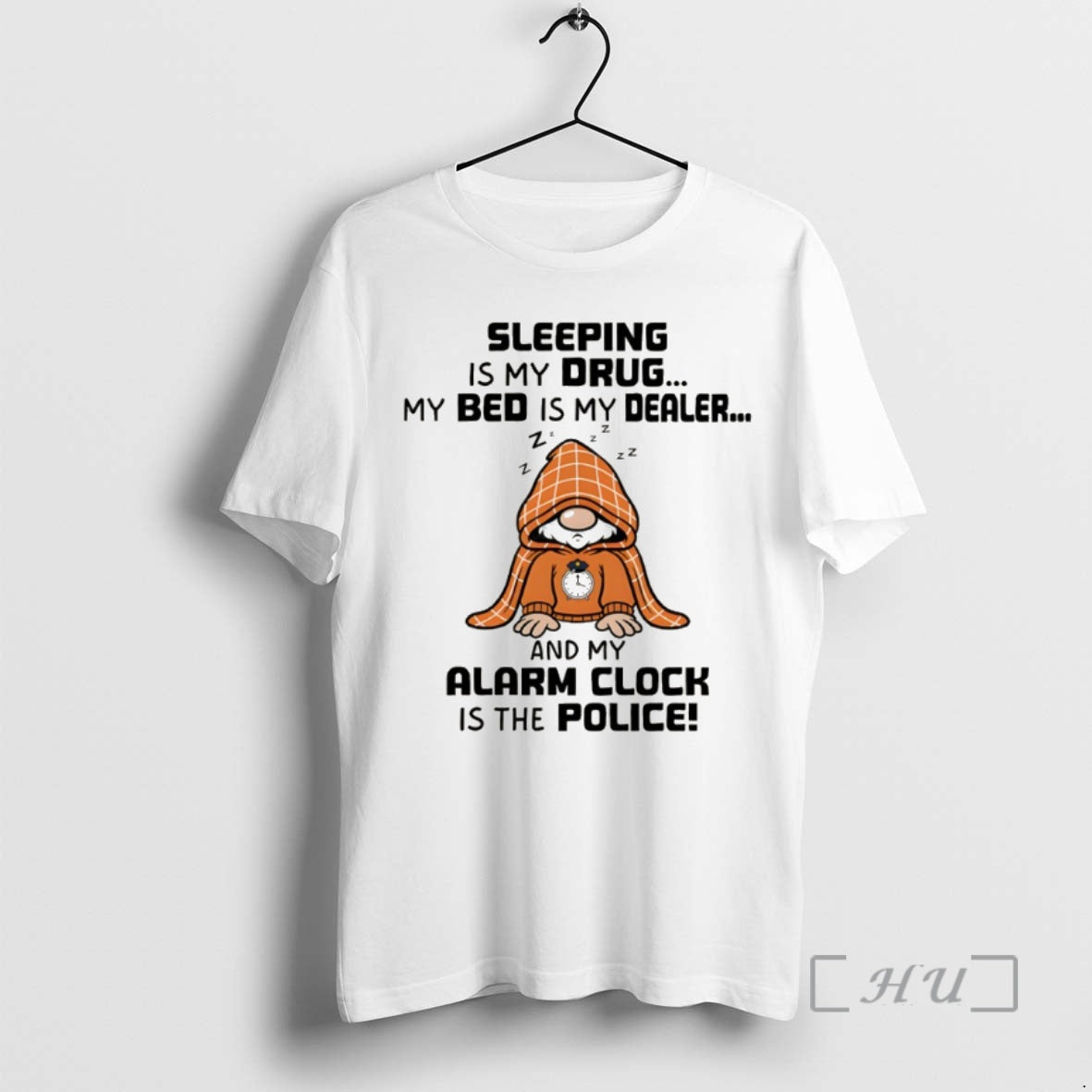 Officials Gnome Sleeping Is My Drug My Bed Is My Dealer And My Alarm Clock T-Shirts, Hoodie, Sweatshirt | InkNestWear.com