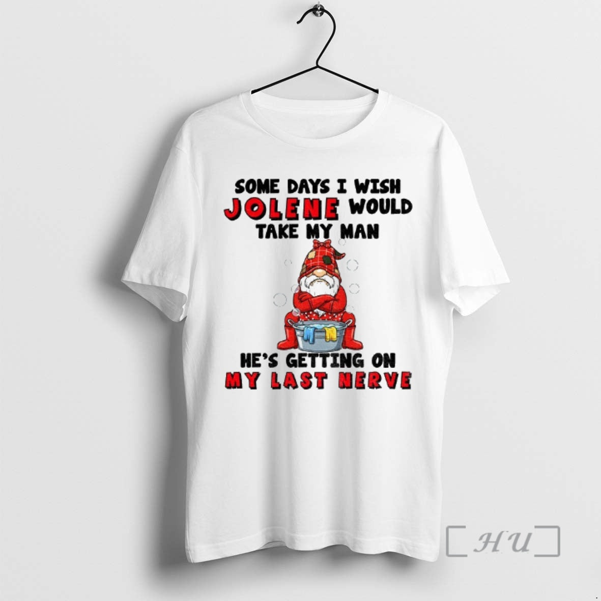 Officials Gnome Some Days I Wish Jolene Would Take My Man Hes Getting On My T-Shirts, Hoodie, Sweatshirt | InkNestWear.com