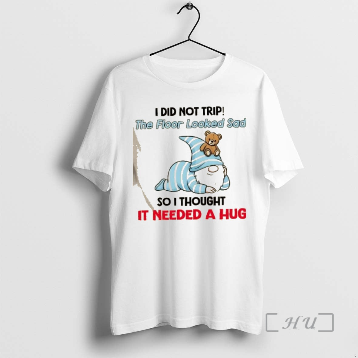 Officials Gnomes I Did Not Trip The Floor Looked Sad So I Thought It Needed T-Shirts, Hoodie, Sweatshirt | InkNestWear.com