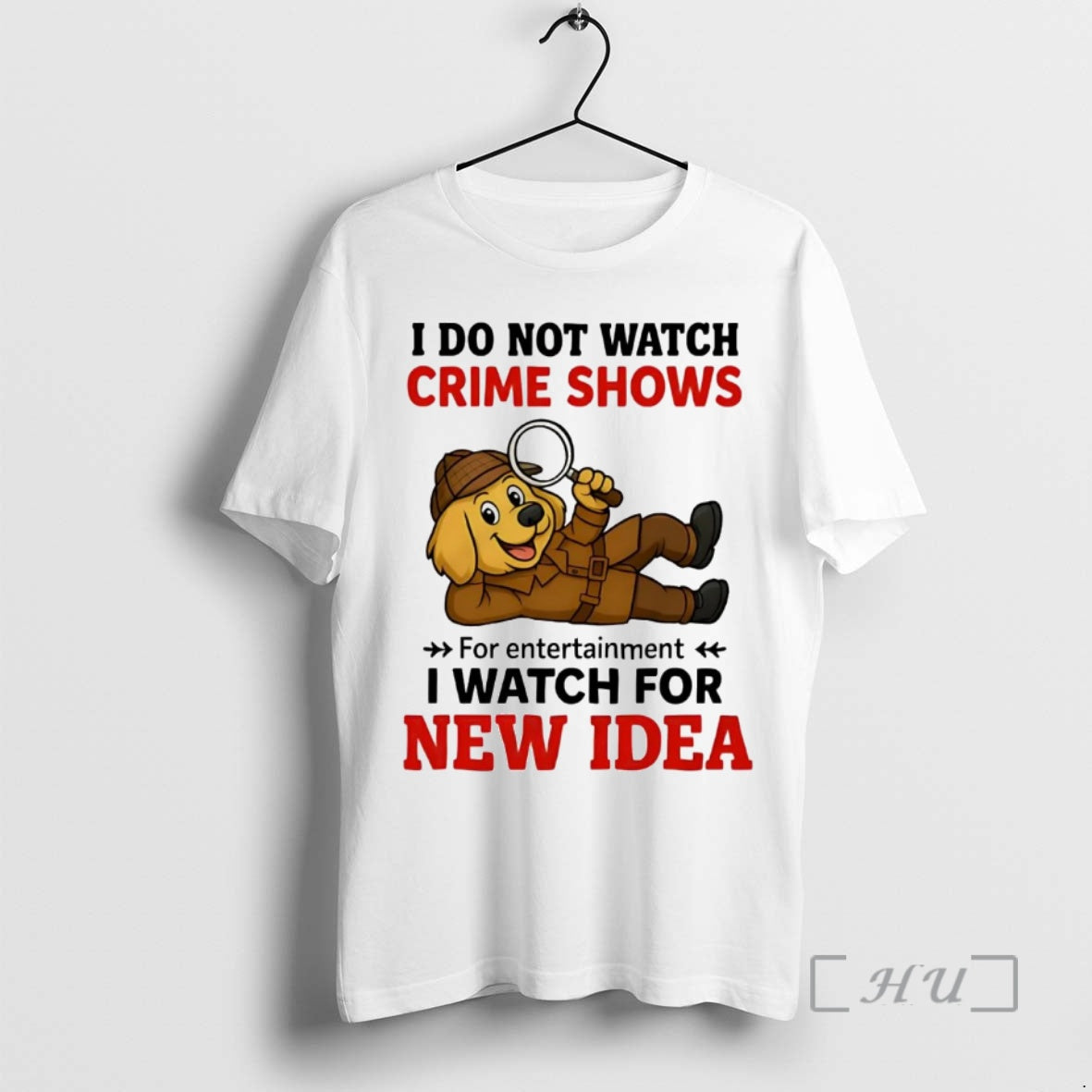 Officials Golden Retriever I Do Not Watch Crime Shows I Watch For New Idea Premium T-Shirts, Hoodie, Sweatshirt