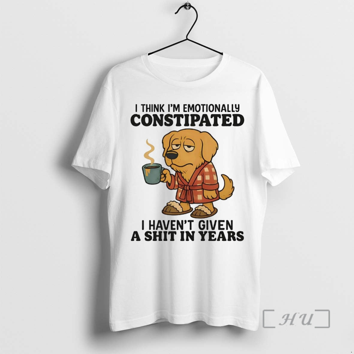 Officials Golden Retriever I Think Im Emotionally Constipated I Havent Given Shit T-Shirts, Hoodie, Sweatshirt