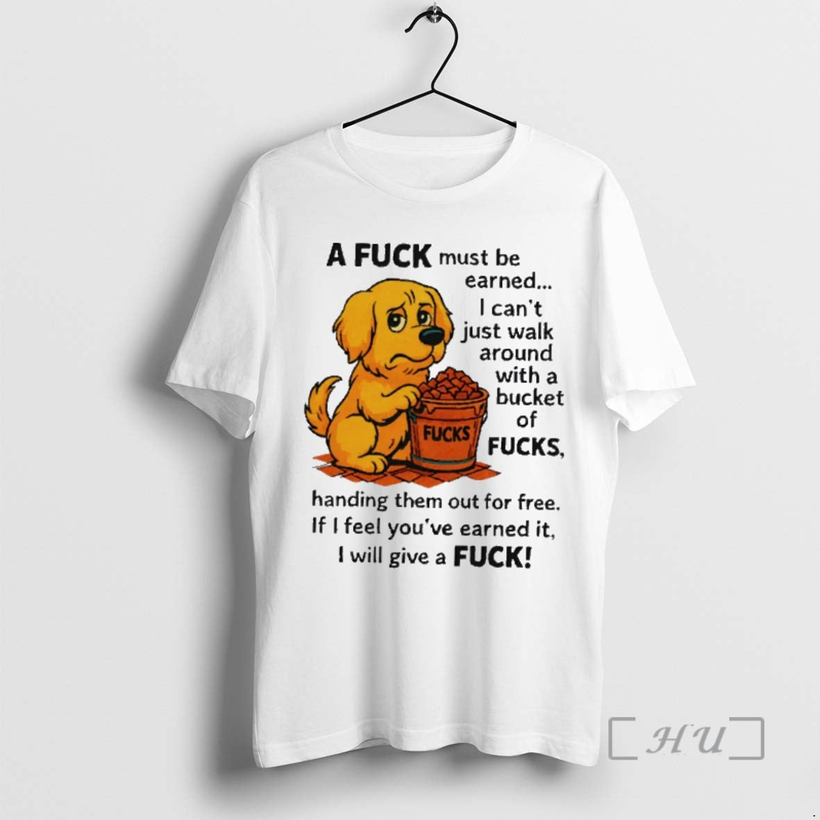 Officials Golden Retriever Fuck Must Be Earned I Cant Just Wall Around T-Shirts, Hoodie, Sweatshirt