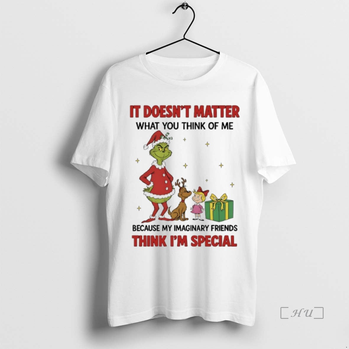 Officials Grinch Christmas 2025 It Doesnt Matter What You Think Of Me Because My Imaginary T-Shirts, Hoodie, Sweatshirt