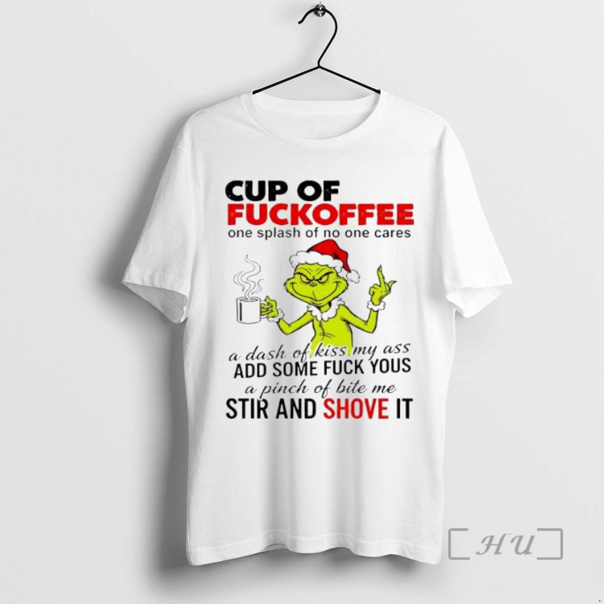 Officials Grinch Christmas Cup Of Fuckoffee T-Shirts, Hoodie, Sweatshirt | InkNestWear.com