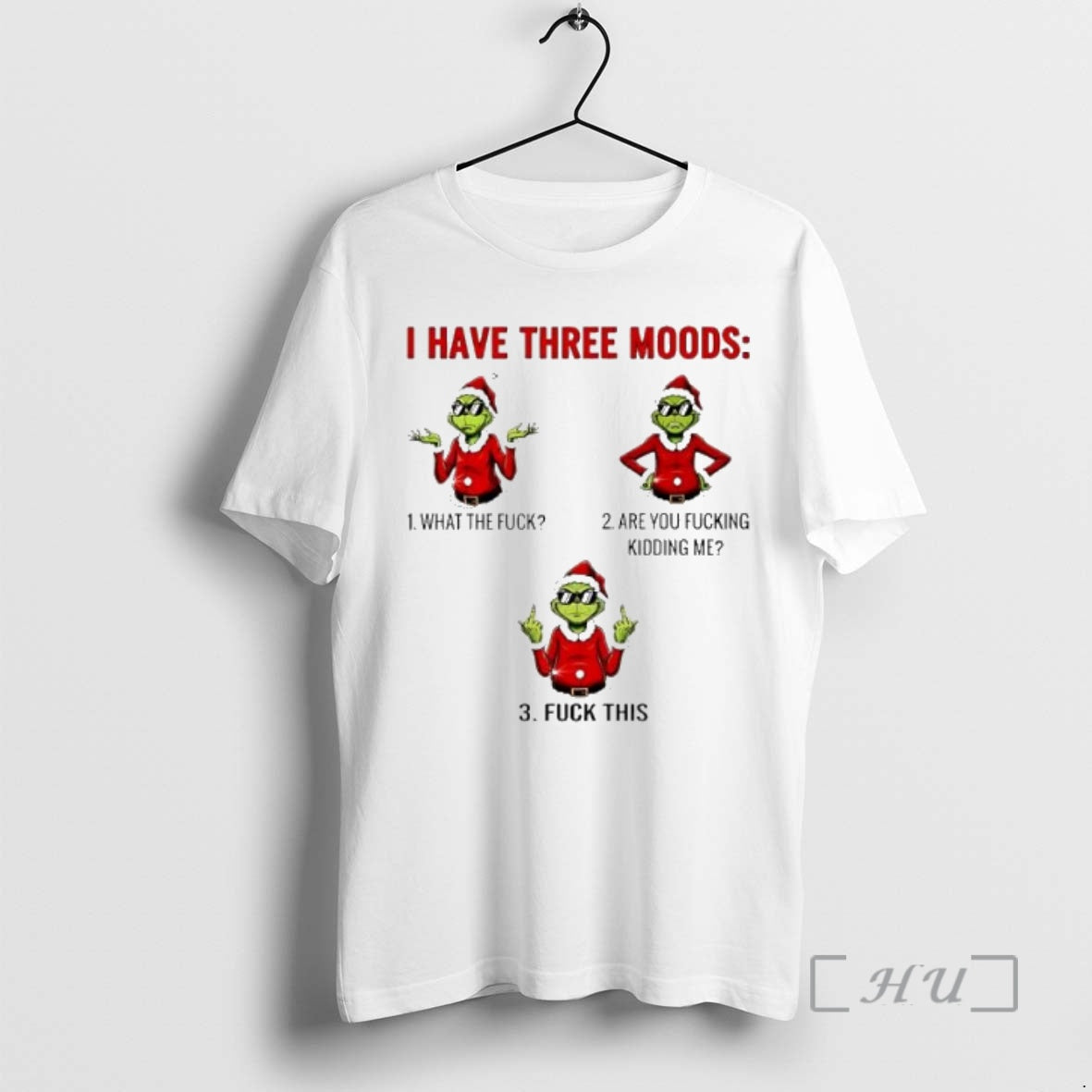 Officials Grinch Christmas I Have Three Moods T-Shirts, Hoodie, Sweatshirt | InkNestWear.com