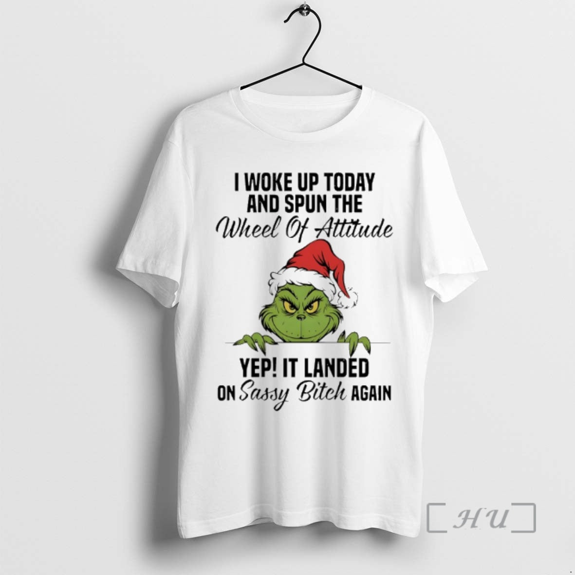 Officials Grinch Christmas I Woke Up Today And Spun The Wheel Of Attitude Yep It T-Shirts, Hoodie, Sweatshirt