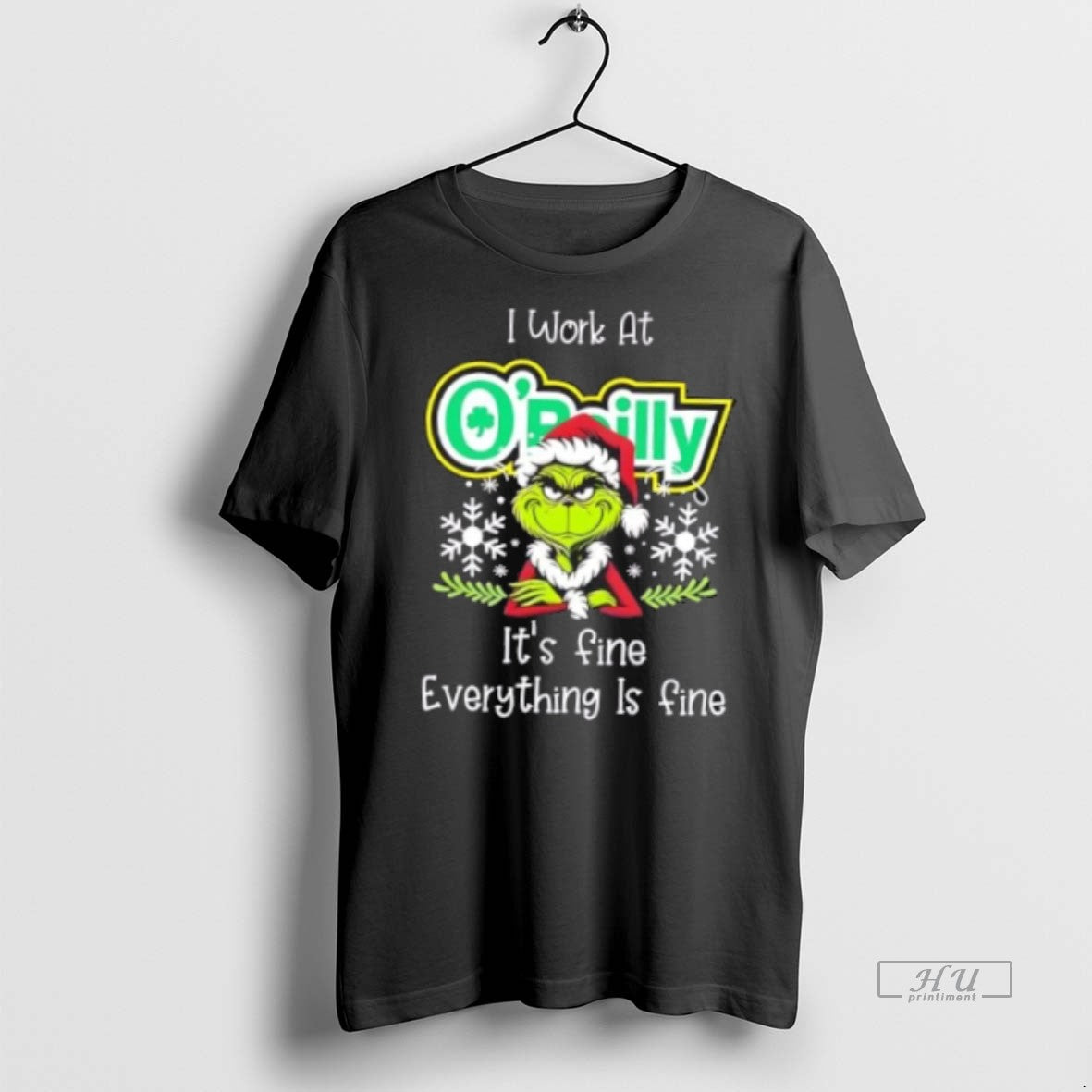 Officials Grinch Christmas I Work At Oreilly Auto Parts Its Fine Everything Is Fine Premium T-Shirts, Hoodie, Sweatshirt