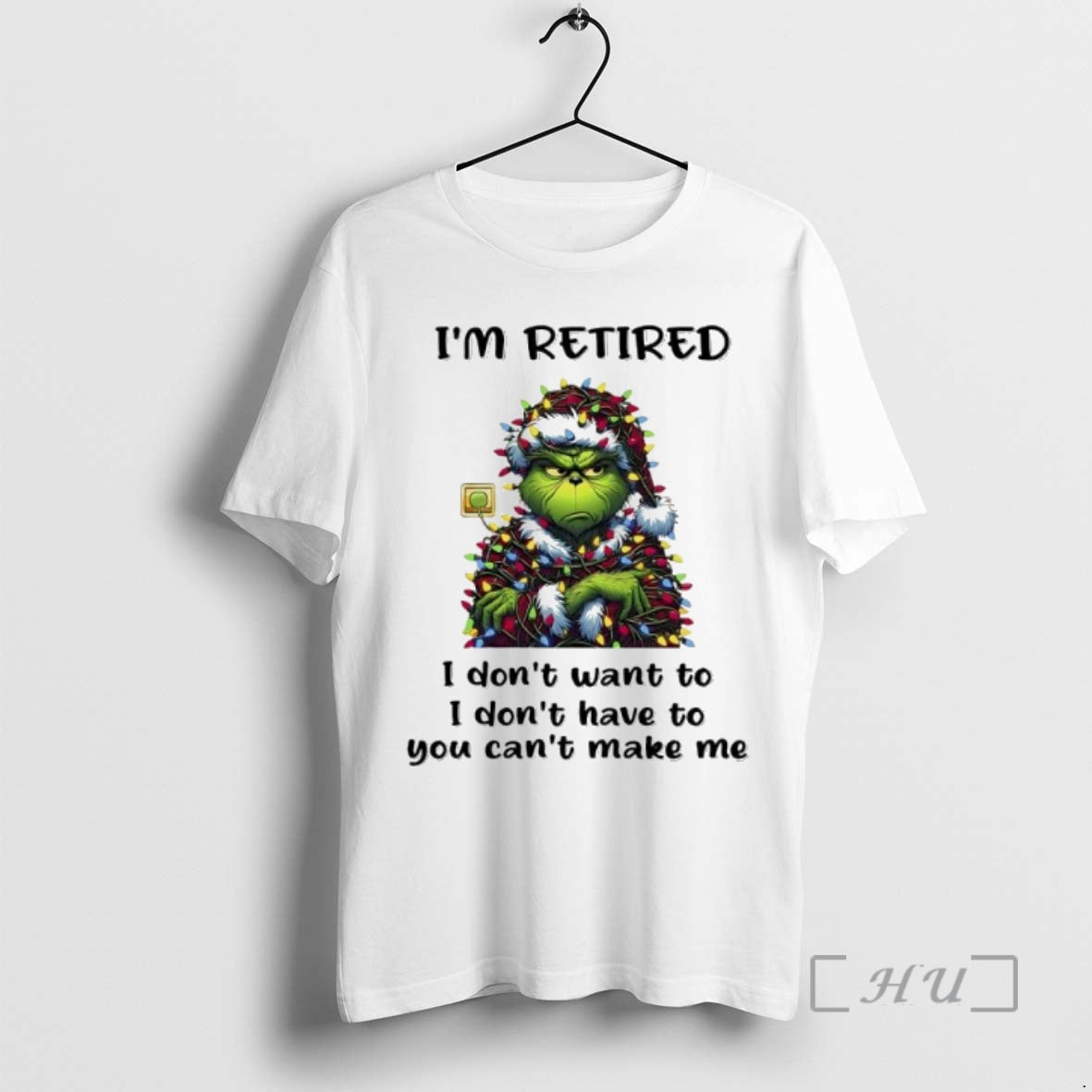 Officials Grinch Christmas Im Retire I Dont Want To I Dont Have To You Cant T-Shirts, Hoodie, Sweatshirt | InkNestWear.com