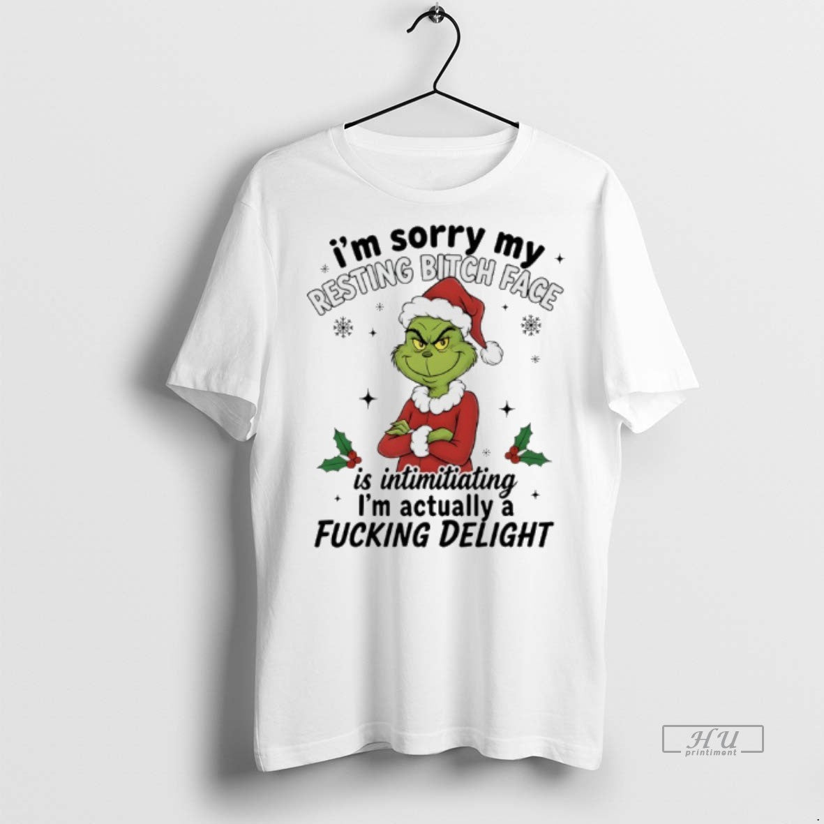 Officials Grinch Christmas Im Sorry My Resting Bitch Face Is Intimidating Im Actually A Fucking T-Shirts, Hoodie, Sweatshirt