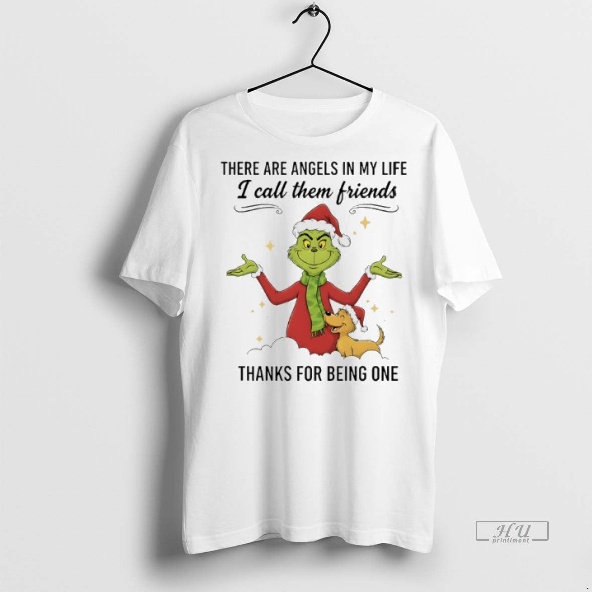 Officials Grinch Christmas There Are Angels In My Life I Call Them Friends Thanks For T-Shirts, Hoodie, Sweatshirt