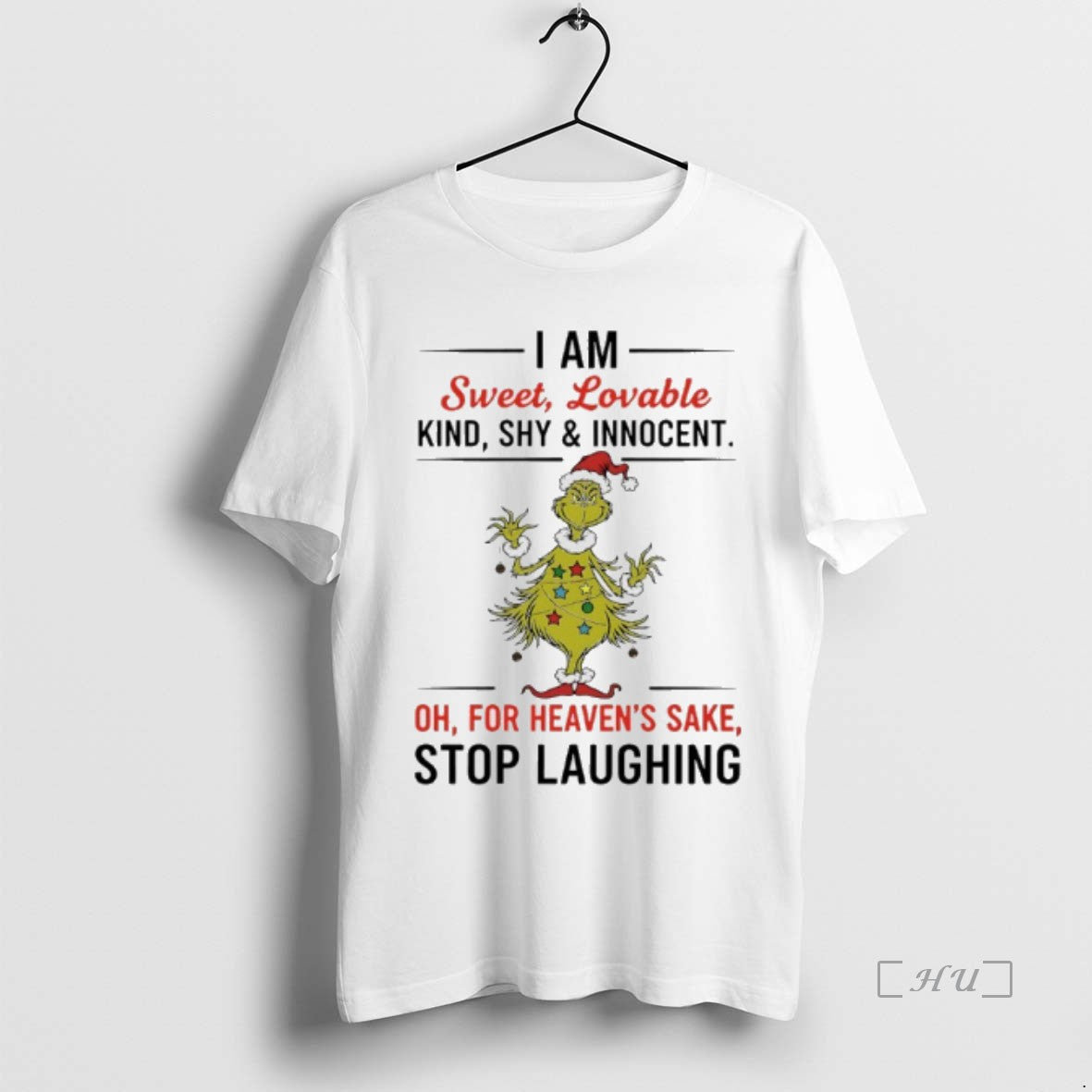Officials Grinch Christmas Tree I Am Sweet Lovable Kind Shy And Innocent For Heavens Sake T-Shirts, Hoodie, Sweatshirt