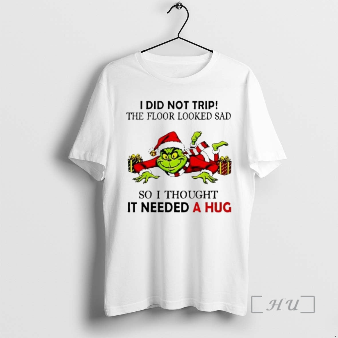 Officials Grinch I Did Not Trip The Floor Looked Sad So I Thought It Need T-Shirts, Hoodie, Sweatshirt | InkNestWear.com