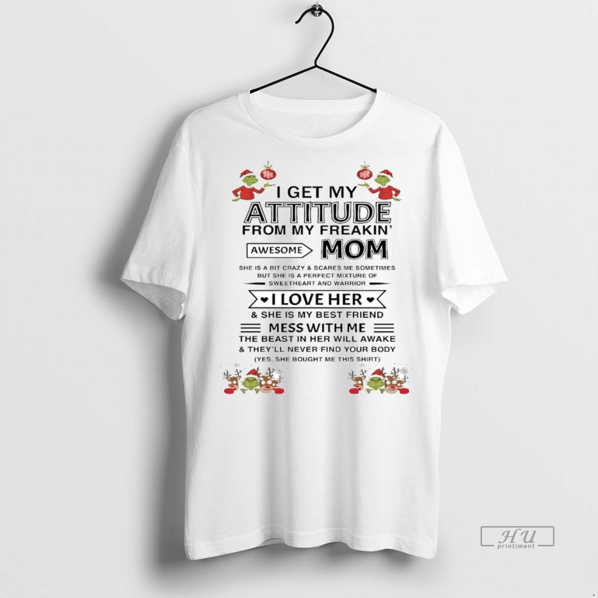 Officials Grinch I Get My Attitude From My Freaking Awesome Mom Christmas Premium T-Shirts, Hoodie, Sweatshirt