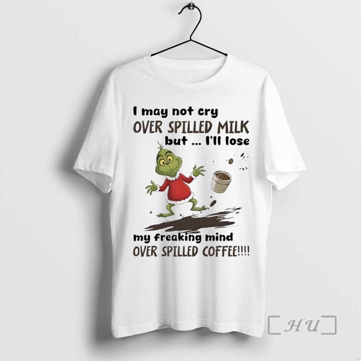 Officials Grinch I May Not Cry Over Spilled Milk But Ill Lose T-Shirts, Hoodie, Sweatshirt
