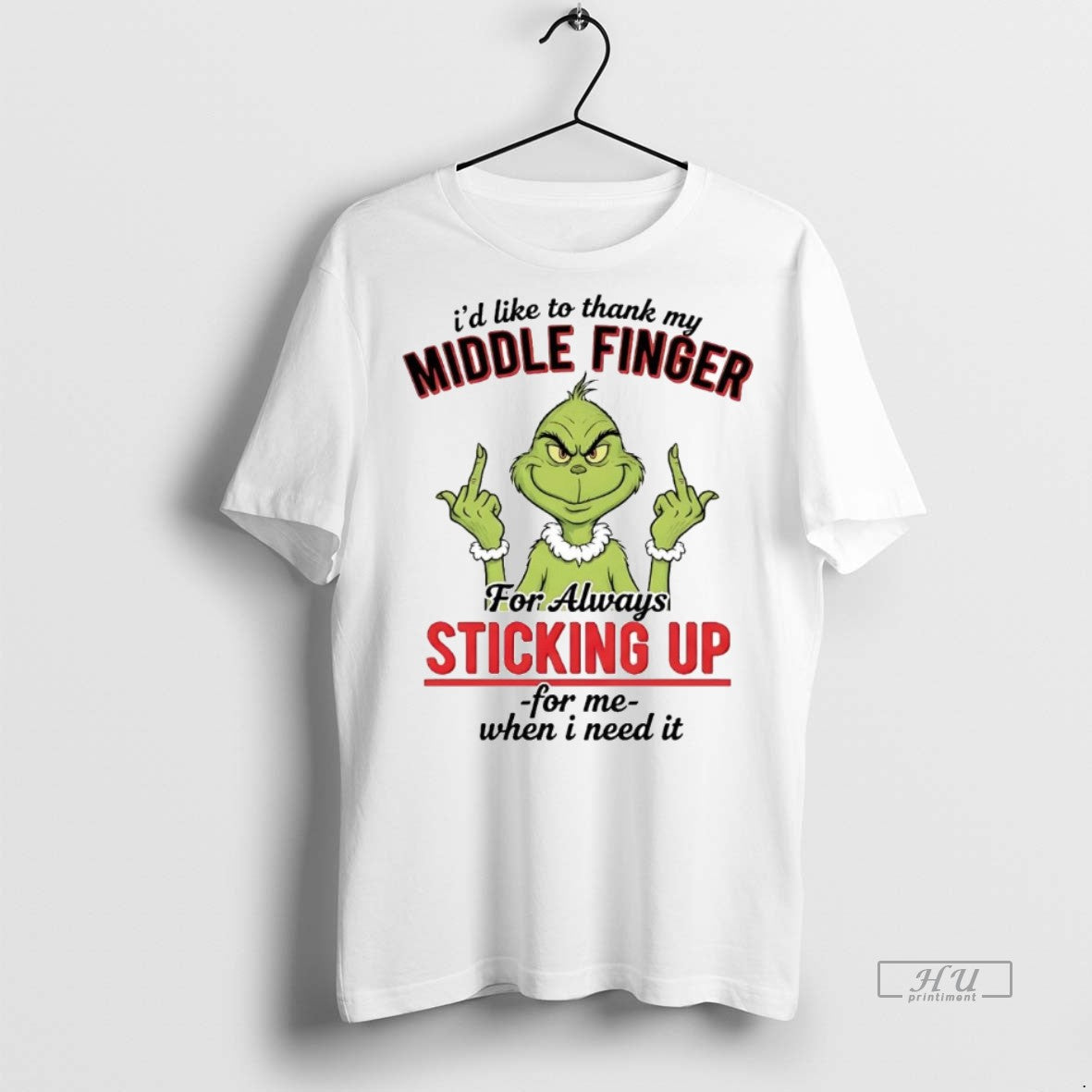 Officials Grinch Id Like To Thank My Middle Finger For Always Christmas Premium T-Shirts, Hoodie, Sweatshirt