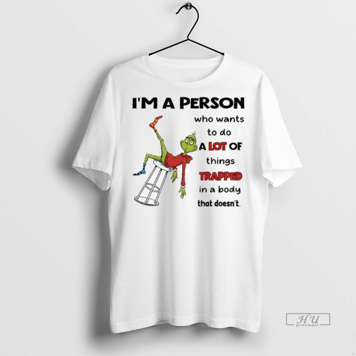 Officials Grinch Im A Person Who Wants To Do A Lot Of Things Trapped In T-Shirts, Hoodie, Sweatshirt | InkNestWear.com