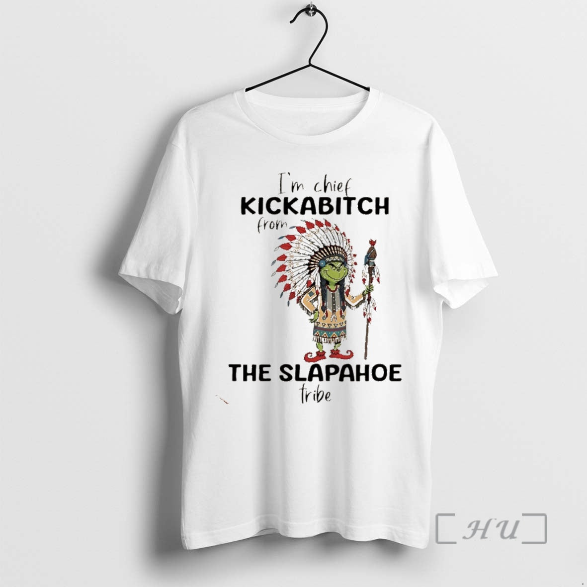 Officials Grinch Native American Im Chief Kickabitch From The Slapahoe Tribe Christmas Premium T Shirts Hoodie, Sweatshirt