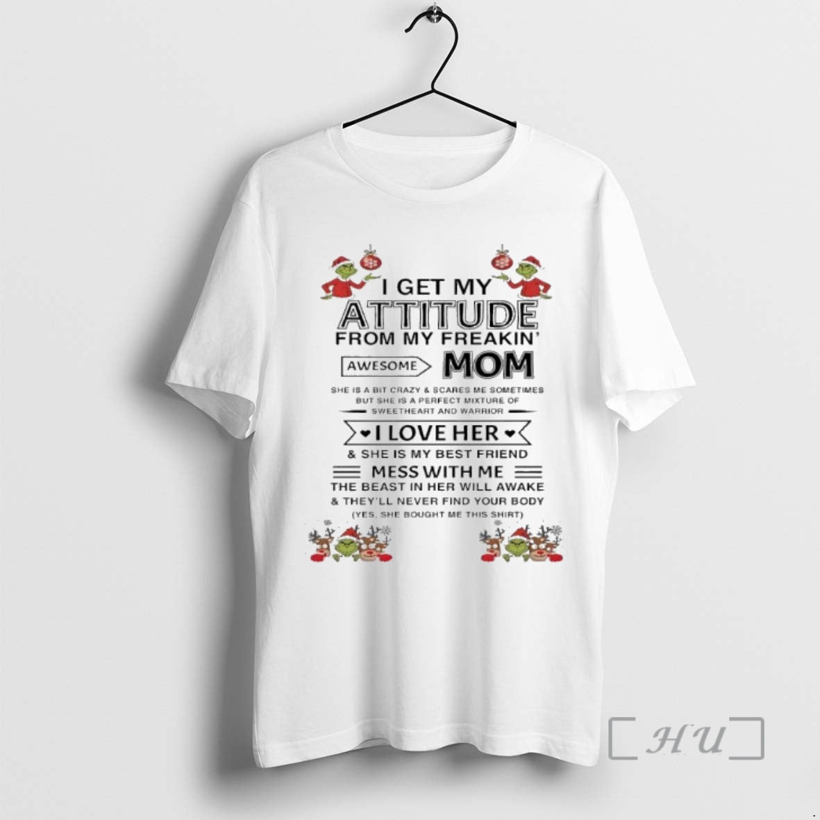 Officials Grinch Xmas I Get My Attitude From My Freakin Awesome Mom Premium T Shirts Hoodie, Sweatshirt | InkNestWear.com
