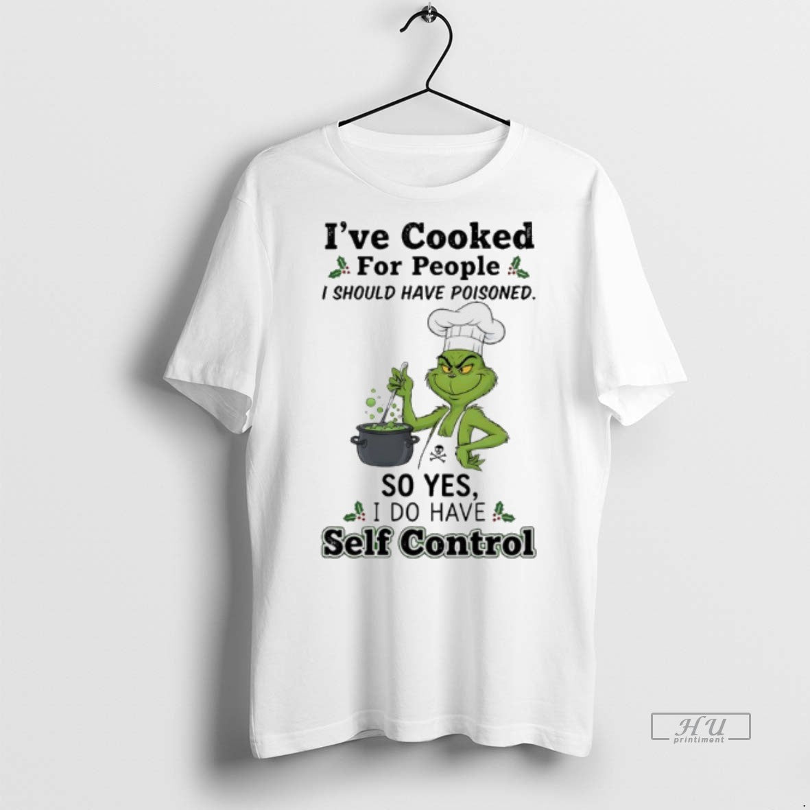 Officials Grinch Chef Ive Cooked For People I Should Have Poisoned So Yes I Do T-Shirts, Hoodie, Sweatshirt | InkNestWear.com
