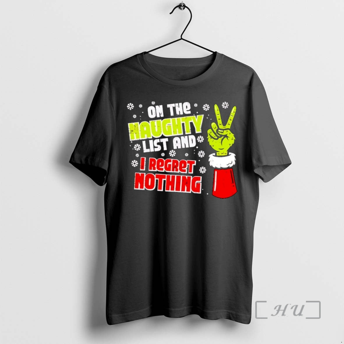 Officials Grinch Hand Naughty List Regret Nothing Xmas T-Shirts, Hoodie, Sweatshirt