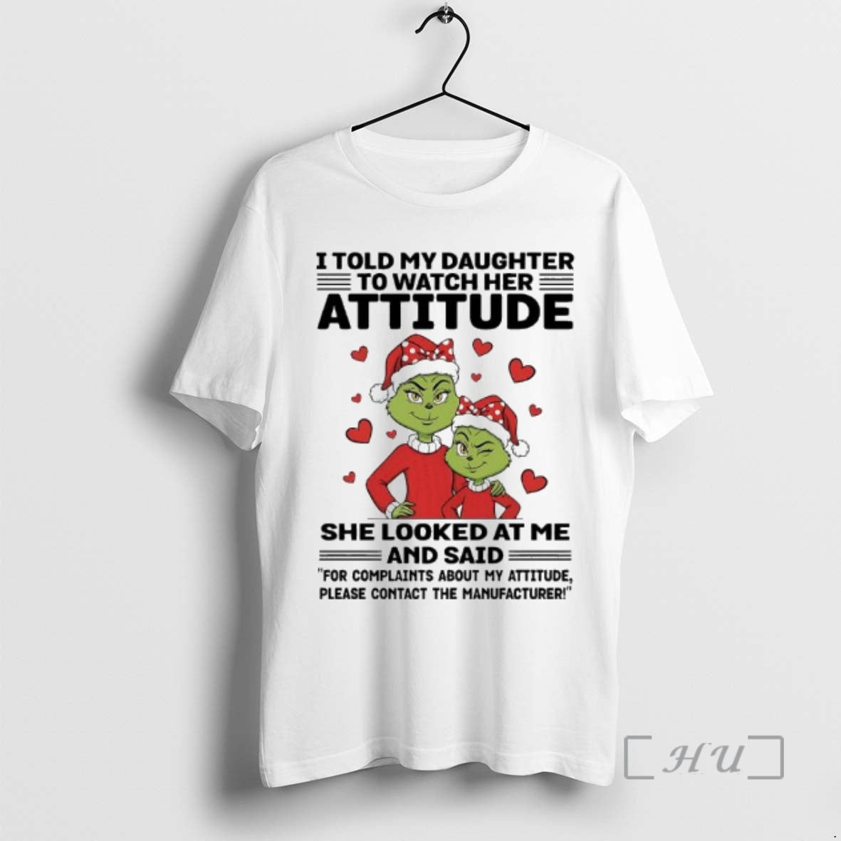 Officials Grinch I Told My Daughter To Watch Her Attitude T-Shirts, Hoodie, Sweatshirt | InkNestWear.com