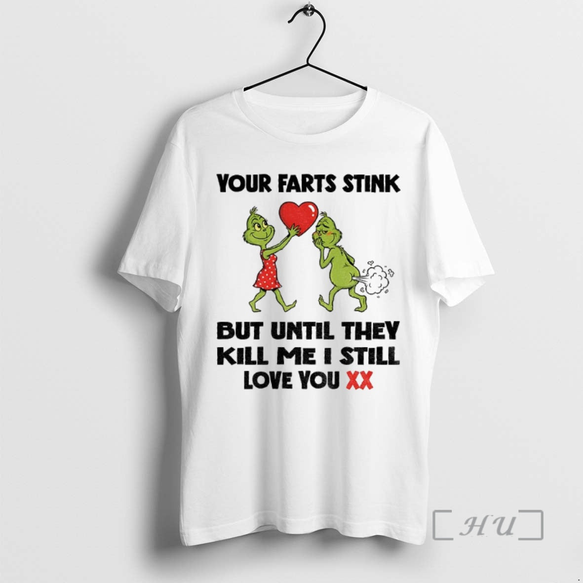 Officials Grinch Love Your Farts Stink But Until They Kill Me I Still Love You T-Shirts, Hoodie, Sweatshirt | InkNestWear.com