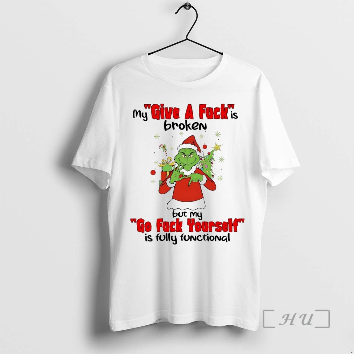 Officials Grinch My Give Fuck Is Broken Go Fuck Yourself T-Shirts, Hoodie, Sweatshirt