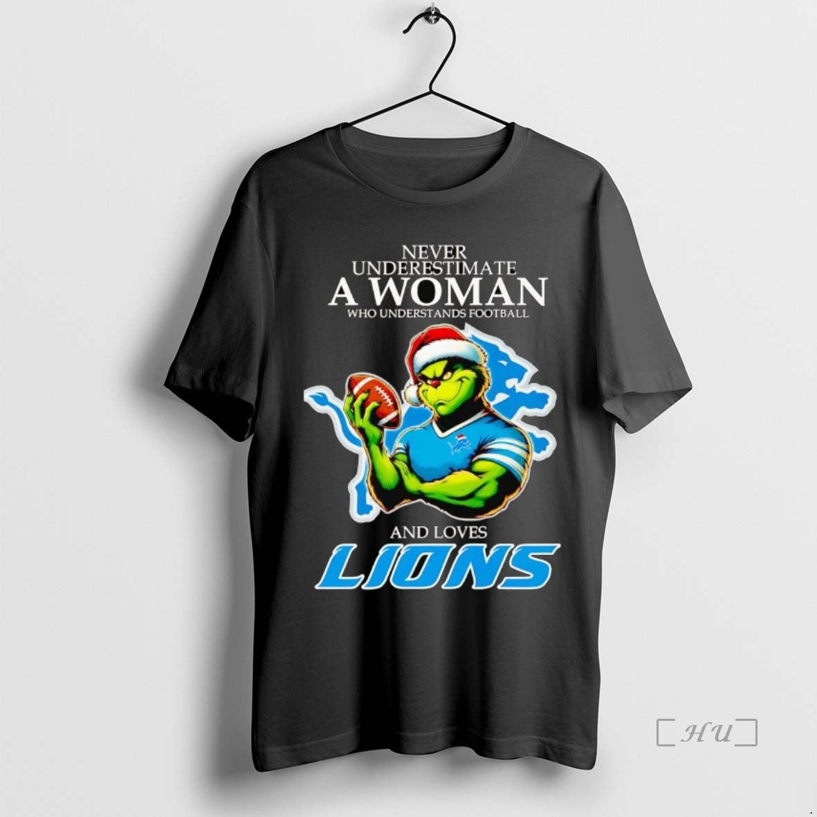 Officials Grinch Never Underestimate A Woman Who Understands Football And Loves Lions Christmas Premium T-Shirts, Hoodie,...